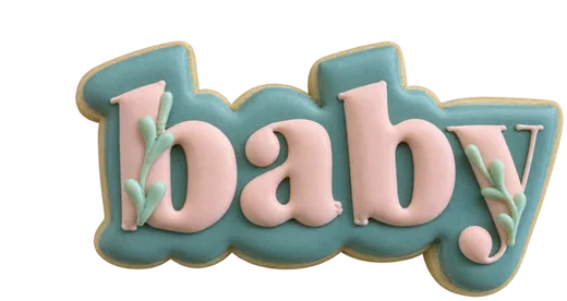 Teal and blush baby lettering cookie